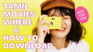 Read more about the article Tamil Movies Download 2020