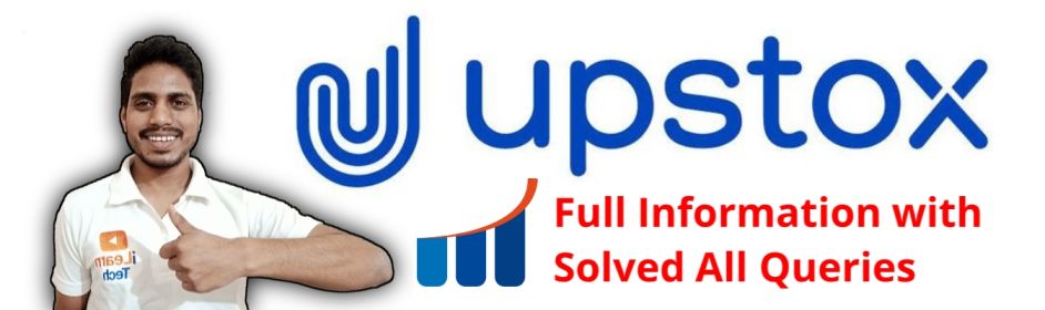 upstox full information in hindi, upstox kya hai, what is upstox, upstox, earnlearnduniya, Upstox Full Information in Hindi