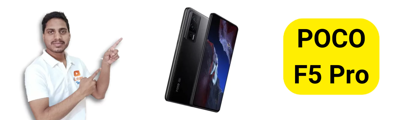 Read more about the article POCO F5 Pro – by Earn Learn Duniya