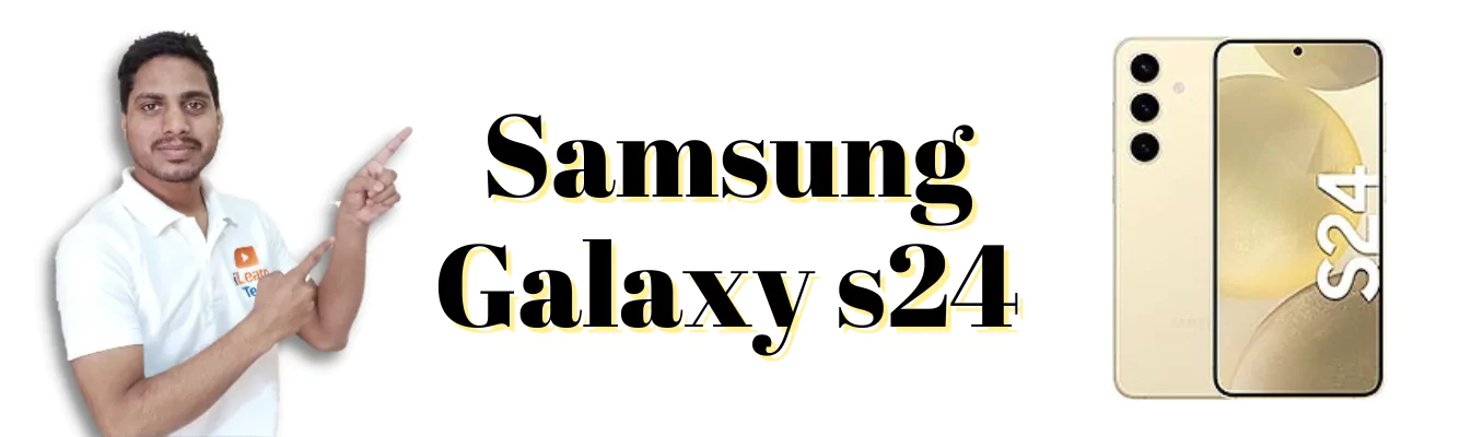 Read more about the article Samsung Galaxy S24