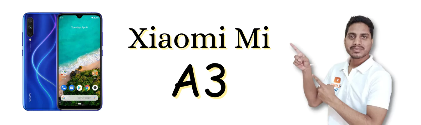 Read more about the article Xiaomi Mi A3